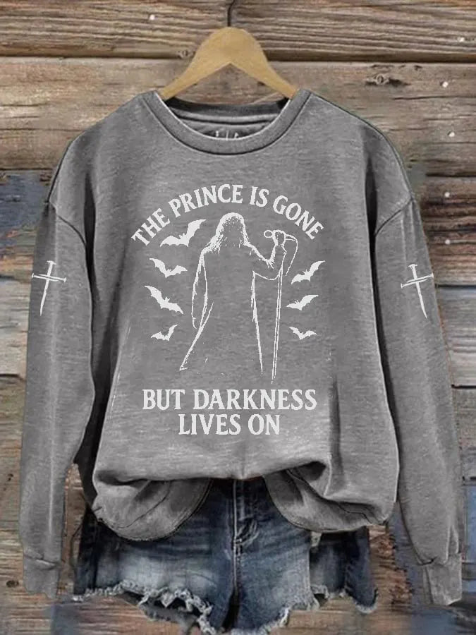 Women's THE PRINCE IS GONE BUT DARKNESS LIVES ON Print Casual Sweatshirt