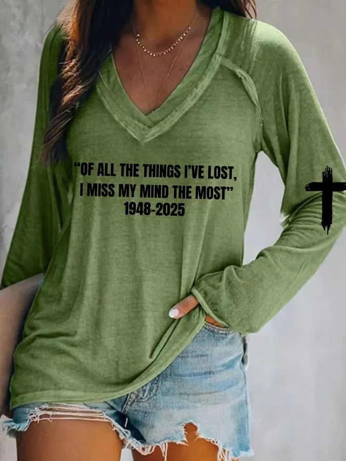 Women's Of All The Things I'Ve Lost, I Miss My Mind The Most Printed Casual T-Shirt