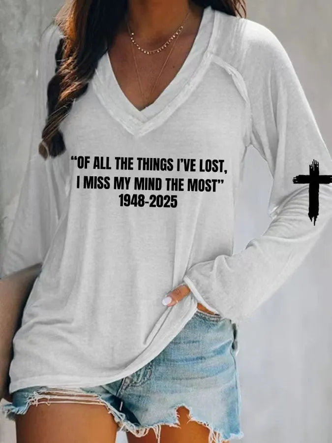Women's Of All The Things I'Ve Lost, I Miss My Mind The Most Printed Casual T-Shirt