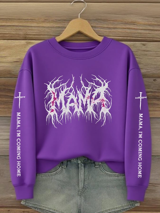 Women's Mama I’m Coming Home Print Sweatshirt