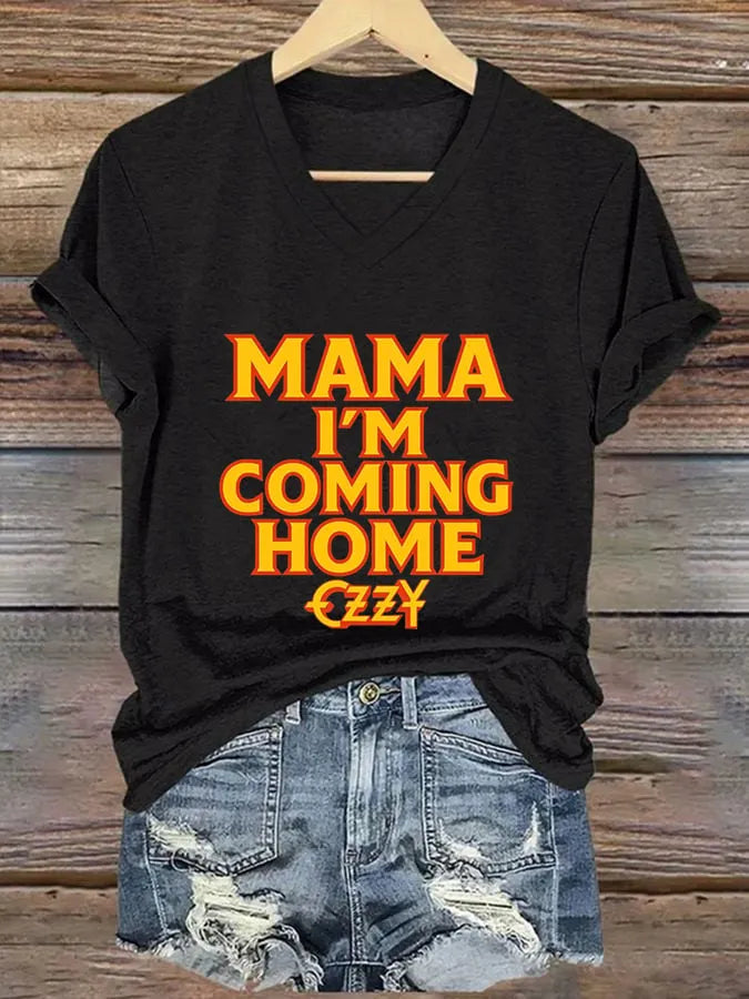 Women's Mama I'm Coming Home Printed Casual T-Shirt