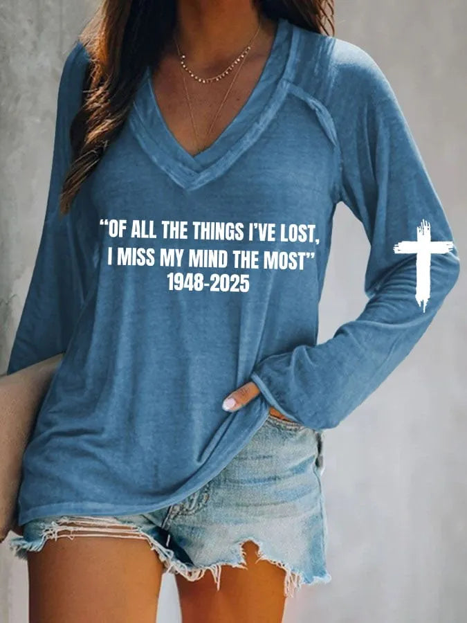 Women's Of All The Things I'Ve Lost, I Miss My Mind The Most Printed Casual T-Shirt