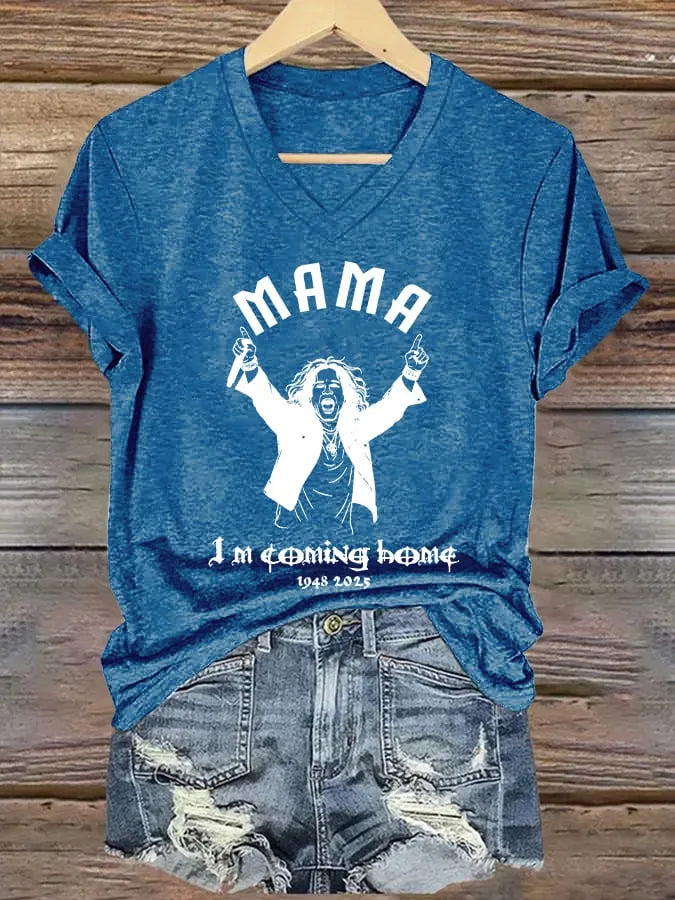 Women's Mama I'm Coming Home Print V Neck T-shirt